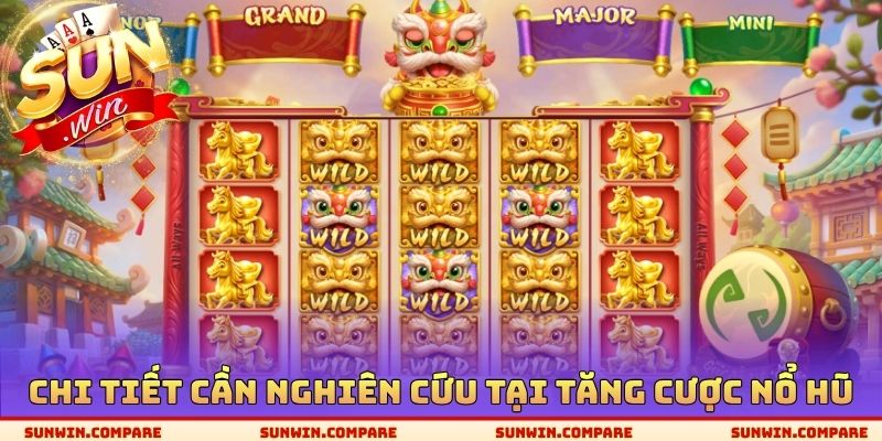 Tăng Cược Nổ Hũ SUNWIN - Nguyên Tắc Quay Thưởng Tối Ưu 2 Chi tiết cần nghiên cứu tại tăng cược nổ hũ
