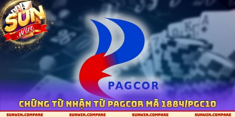 Giấy Phép Hoạt Động SUNWIN Khẳng Định Uy Tín, Hợp Pháp 2 Chứng từ nhận từ PAGCOR mã 1884/PGC10