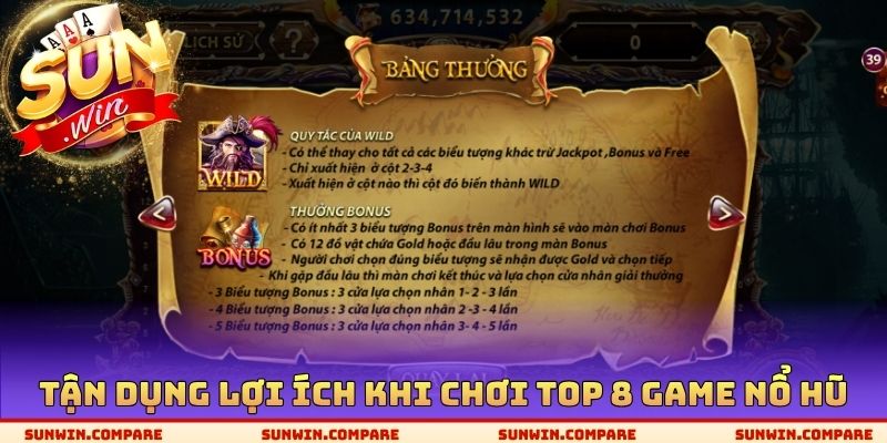 Top 8 Game Nổ Hũ SUNWIN - Lựa Chọn Ra Điểm Đến Tốt Nhất 4 Tận dụng lợi ích khi chơi Top 8 Game nổ hũ