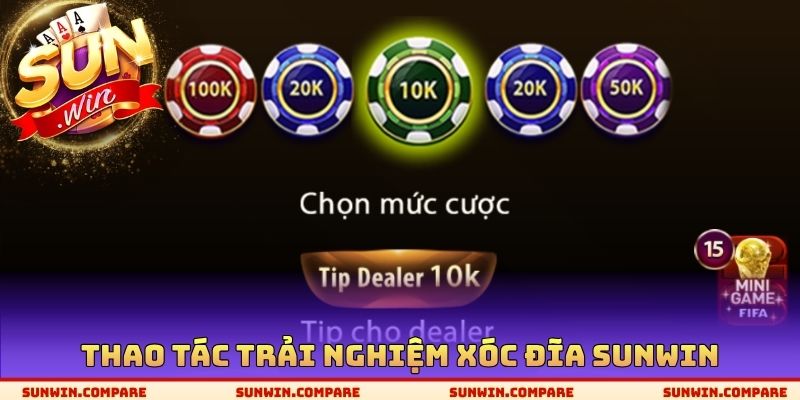 Xóc Đĩa SUNWIN - Cửa Cược Tốt Nhất Để Tham Gia Thoải Mái 3 Thao tác trải nghiệm xóc đĩa SUNWIN