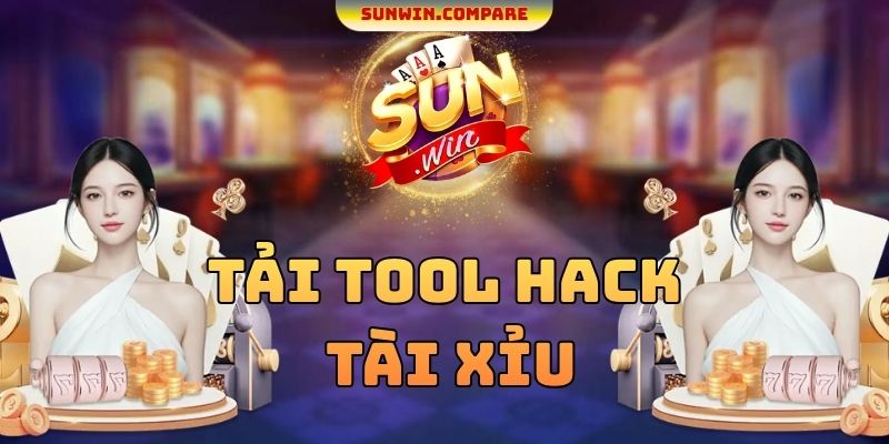 Tải Tool Hack Tài Xỉu SUNWIN - Đa Dạng Chức Năng Khác Nhau 1 Tải Tool Hack Tài Xỉu